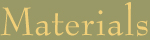 materials