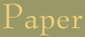 Paper